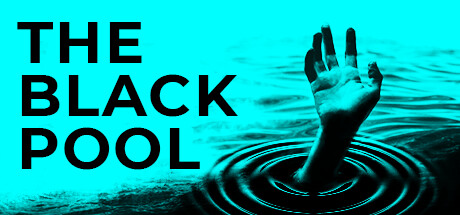 黑色池塘/The Black Pool|官方简体中文