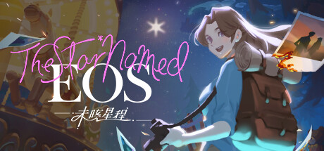 未晓星程/The Star Named EOS|官方简体中文