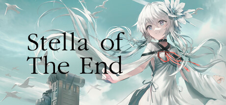 星之终途/Stella of The End|官方简体中文