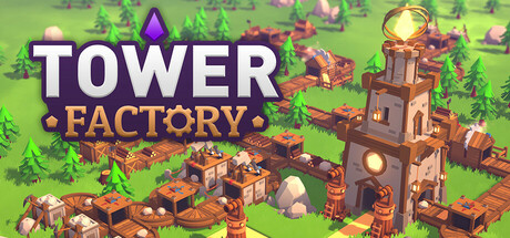 塔工厂/Tower Factory|官方简体中文|支持键盘.鼠标