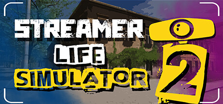 主播人生模拟器2/Streamer Life Simulator 2