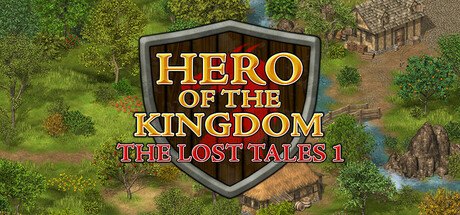 王国英雄：失落传说1/Hero of the Kingdom: The Lost Tales 1